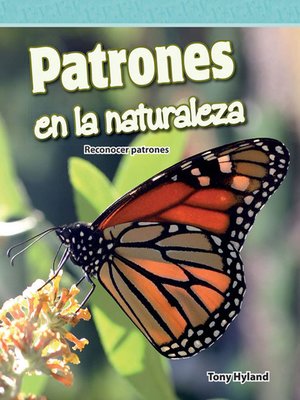 cover image of Patrones en la naturaleza: Reconocer patrones